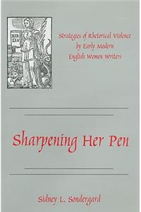 Sharpening Her Pen