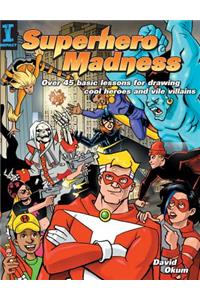 Superhero Madness
