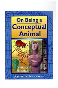 On Being a Conceptual Animal
