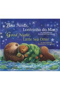 Good Night, Little Sea Otter (Port/Eng)