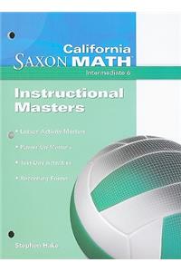 California Saxon Math, Intermediate 6 Instructional Masters
