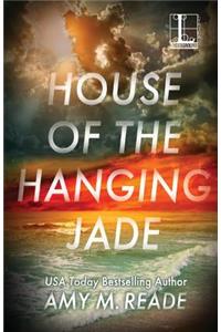 House of the Hanging Jade