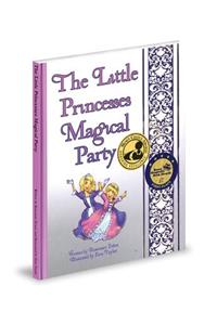 The Little Princesses Magical Party