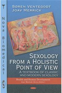 Sexology from a Holistic Point of View