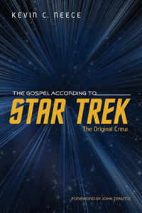 Gospel According to Star Trek