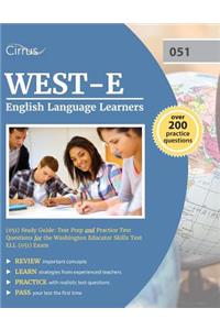 WEST-E English Language Learners (051) Study Guide