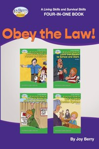 Living Skills and Survival Skills Four-in-One Book - Obey the Law!