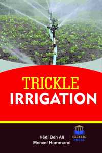 TRICKLE IRRIGATION