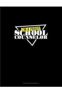 I'm A Proud School Counselor