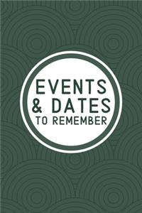Events & Dates to Remember