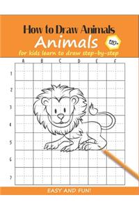 How to Draw Animals For Kids