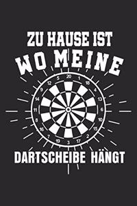 Zu Hause ist wo meine Dartscheibe hängt