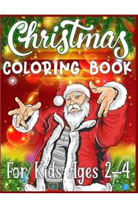 Christmas Coloring Book For Kids Ages 2-4