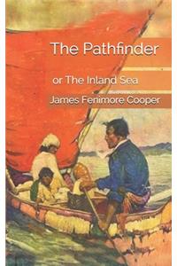 The Pathfinder, or The Inland Sea