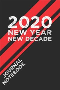 2020 New Year New Decade Journal Notebook