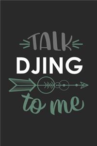 Talk DJING To Me Cute DJING Lovers DJING OBSESSION Notebook A beautiful