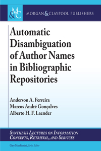 Automatic Disambiguation of Author Names in Bibliographic Repositories