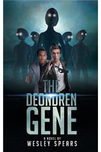 The Deondren Gene