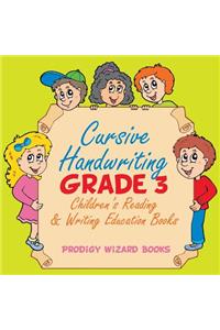 Cursive Handwriting Grade 3