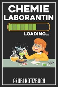 Chemielaborantin Loading... Azubi Notizbuch