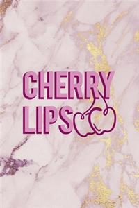 Cherry Lips