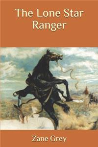 The Lone Star Ranger
