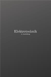Elektrotechnik in Ausbildung