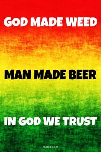 God Made Weed