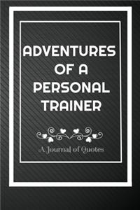 Adventures of A Personal Trainer