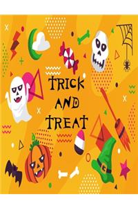 Trick and Treat