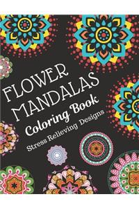 Flower Mandalas Coloring Book Stress Relieving Designs