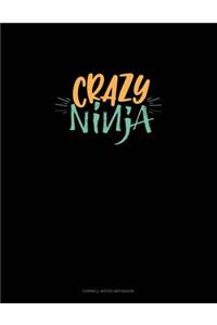 Crazy Ninja
