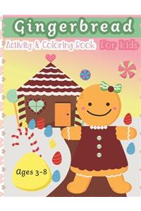 Gingerbread Activity and Coloring Book Ages 3-8