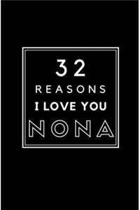 32 Reasons I Love You Nona