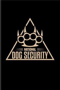 National Dog Security