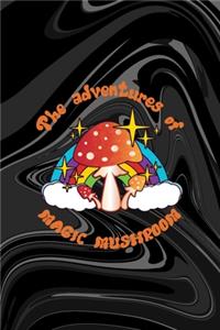 The Adventures Of Magic Mushroom