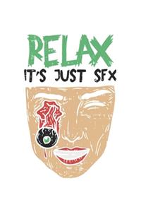 Relax it's Just SFX