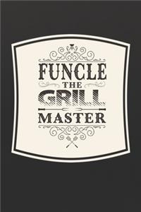 Funcle The Grill Master