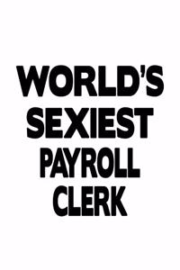 World's Sexiest Payroll Clerk