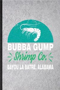 Bubba Gump Shrimp Co Bayou La Batre Alabama