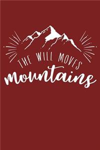 The Will Moves Mountains