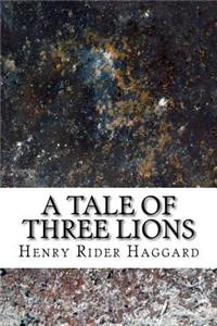 A Tale of Three Lions