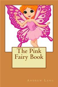 The Pink Fairy Book