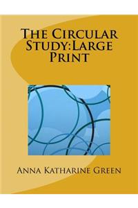 The Circular Study
