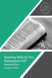 Reading Skills for the Redesigned SAT- Second Edition