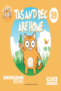 Tas and Bec Are Home
