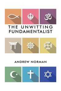 Unwitting Fundamentalist