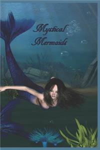 Mystical Mermaids