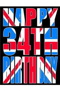 Happy 34th Birthday