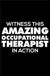Witness This Amazing Occupational Therapist in Action